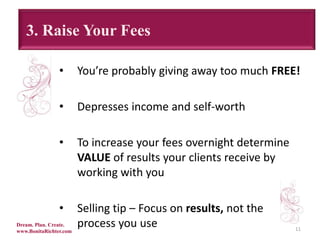 51. Discover Your Brand IdentityShow Your Personality and Tell Your Story!Dream. Plan. Create.www.BonitaRichter.com