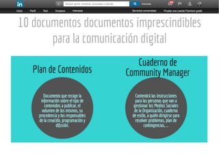 10 documentos documentos imprescindibles
para la comunicación digital
 