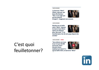 C’est quoi
feuilletonner?
 