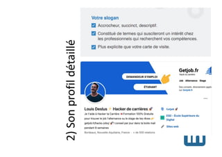 2)
Son
profil
détaillé
 