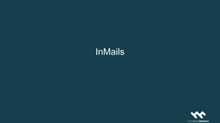 InMails
 