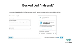 Besked ved ”indsendt”
 