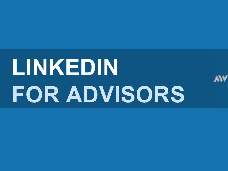 LinkedIn for Financial Advisors
