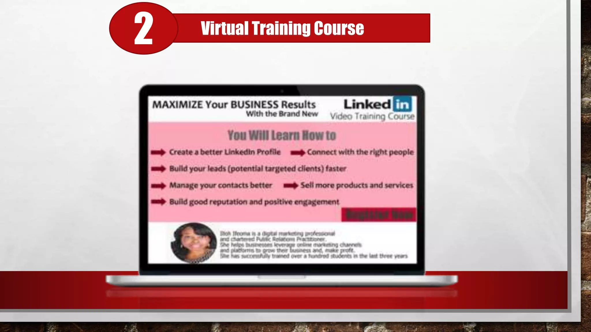 Virtual Training Course
2
 