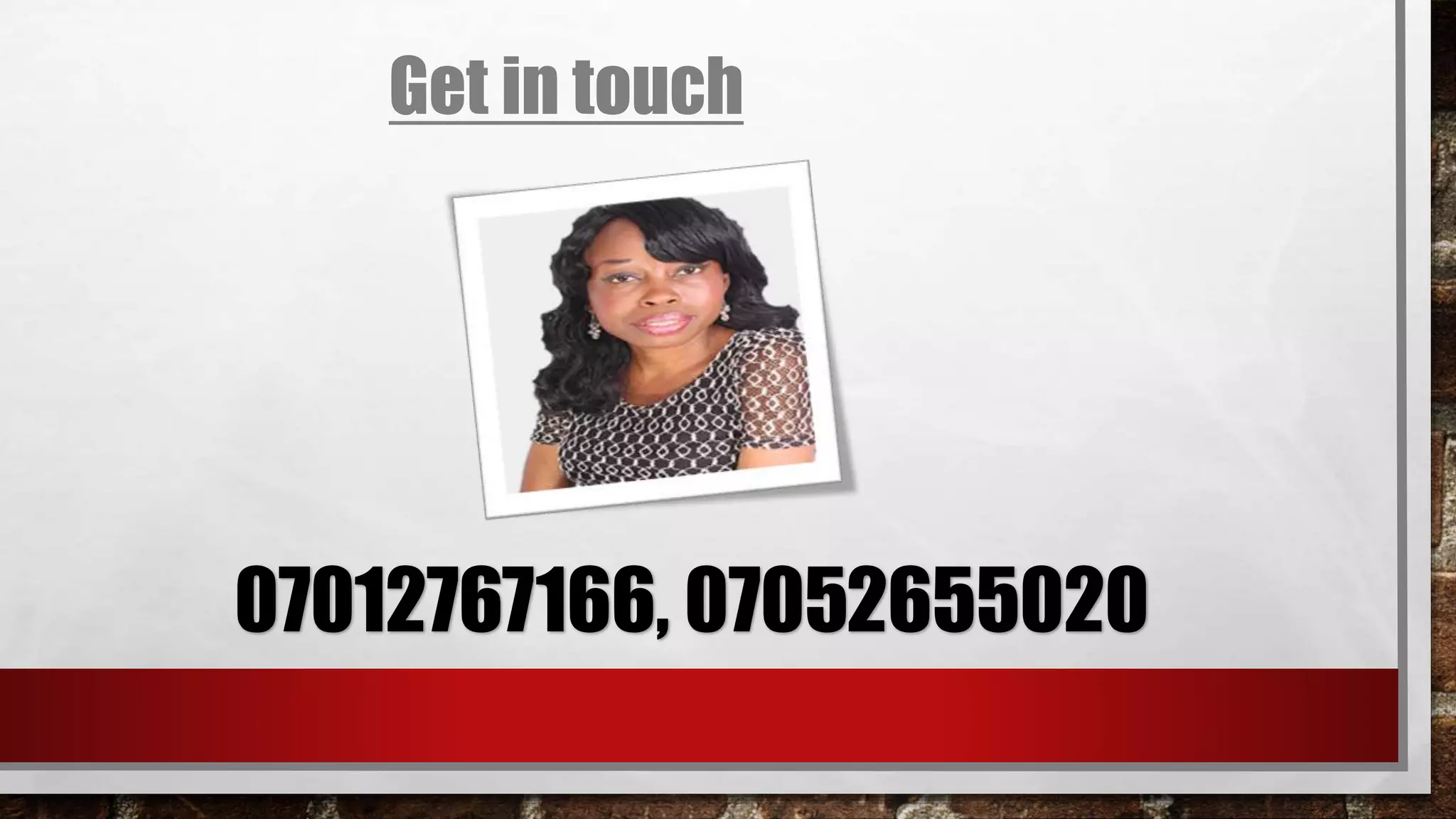 07012767166, 07052655020
Get in touch
 