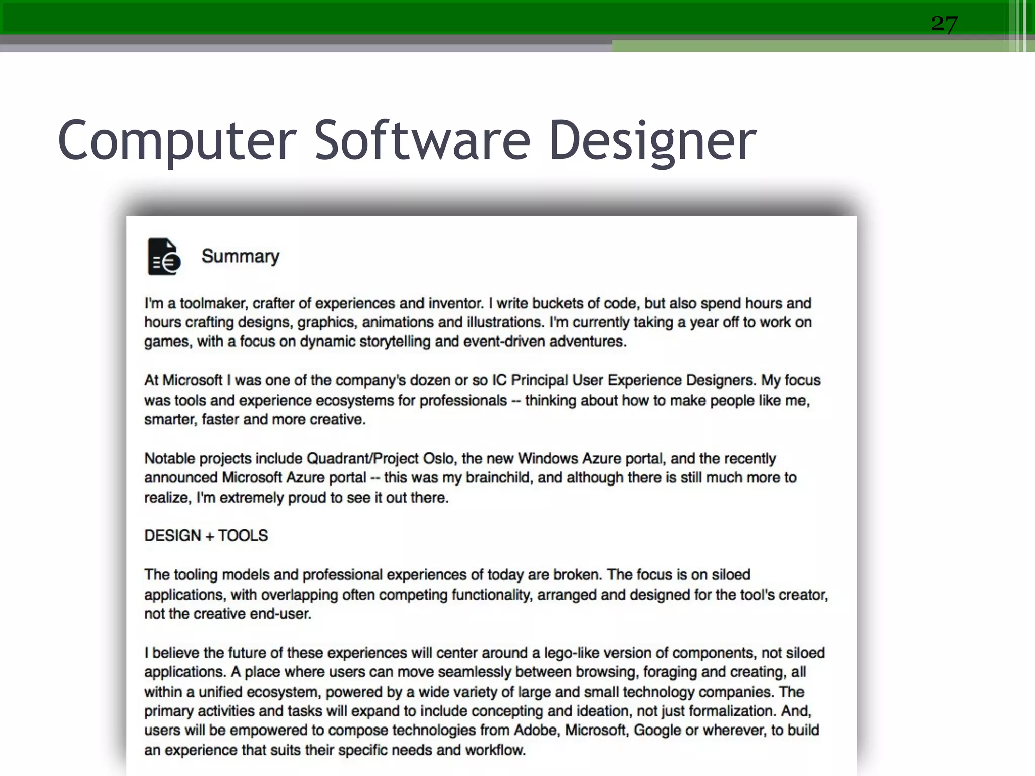 27
Computer Software Designer
 