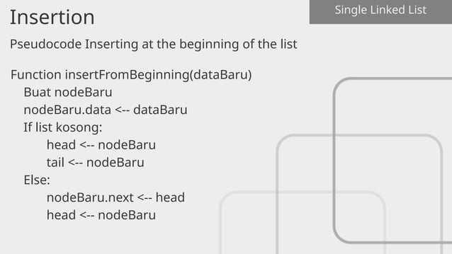 Pemahaman dasar tentang Struktur Data Linked List dan Algoritmanya | PPTX