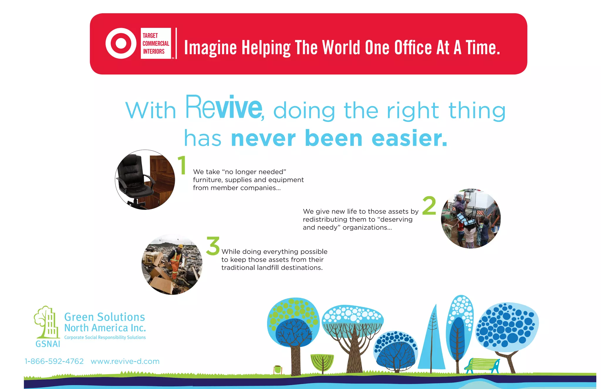 Imagine Helping The World One Office At A Time.
 
