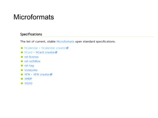 Microformats
 