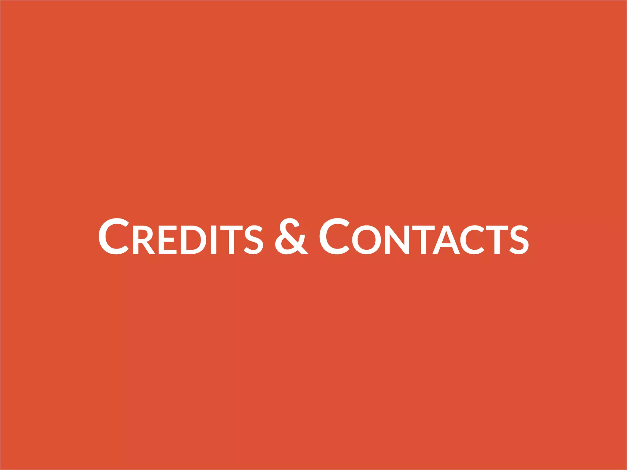 CREDITS & CONTACTS