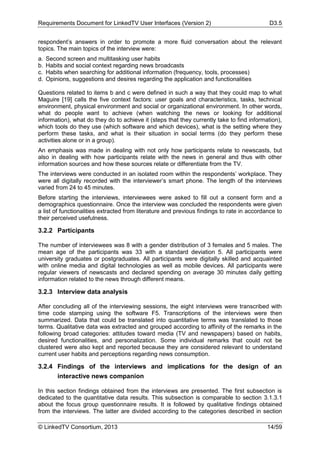 Requirements Document for LinkedTV User Interfaces (Version 2) D3.5
© LinkedTV Consortium, 2013 14/59
respondent’s answers...