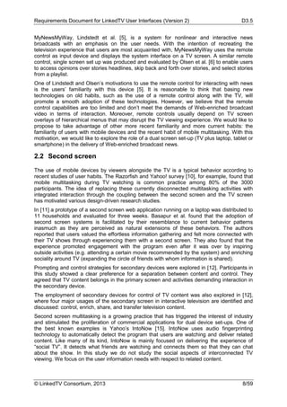 Requirements Document for LinkedTV User Interfaces (Version 2) D3.5
© LinkedTV Consortium, 2013 8/59
MyNewsMyWay, Lindsted...