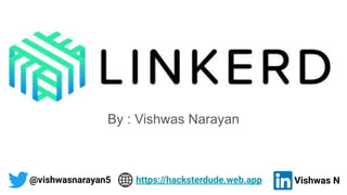 By : Vishwas Narayan
@vishwasnarayan5 Vishwas N
https://hacksterdude.web.app
 