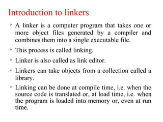 Linkers | PPT | Programming Languages | Computing