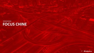 FOCUS CHINE
17
 