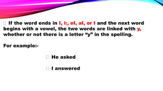 Linking in phonetic [linguistic] | PPTX