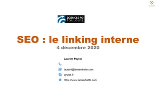 04/12/2020
SEO : le linking interne
4 décembre 2020
 