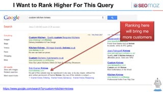 I Want to Rank Higher For This Query


                                                         Ranking here
             ...