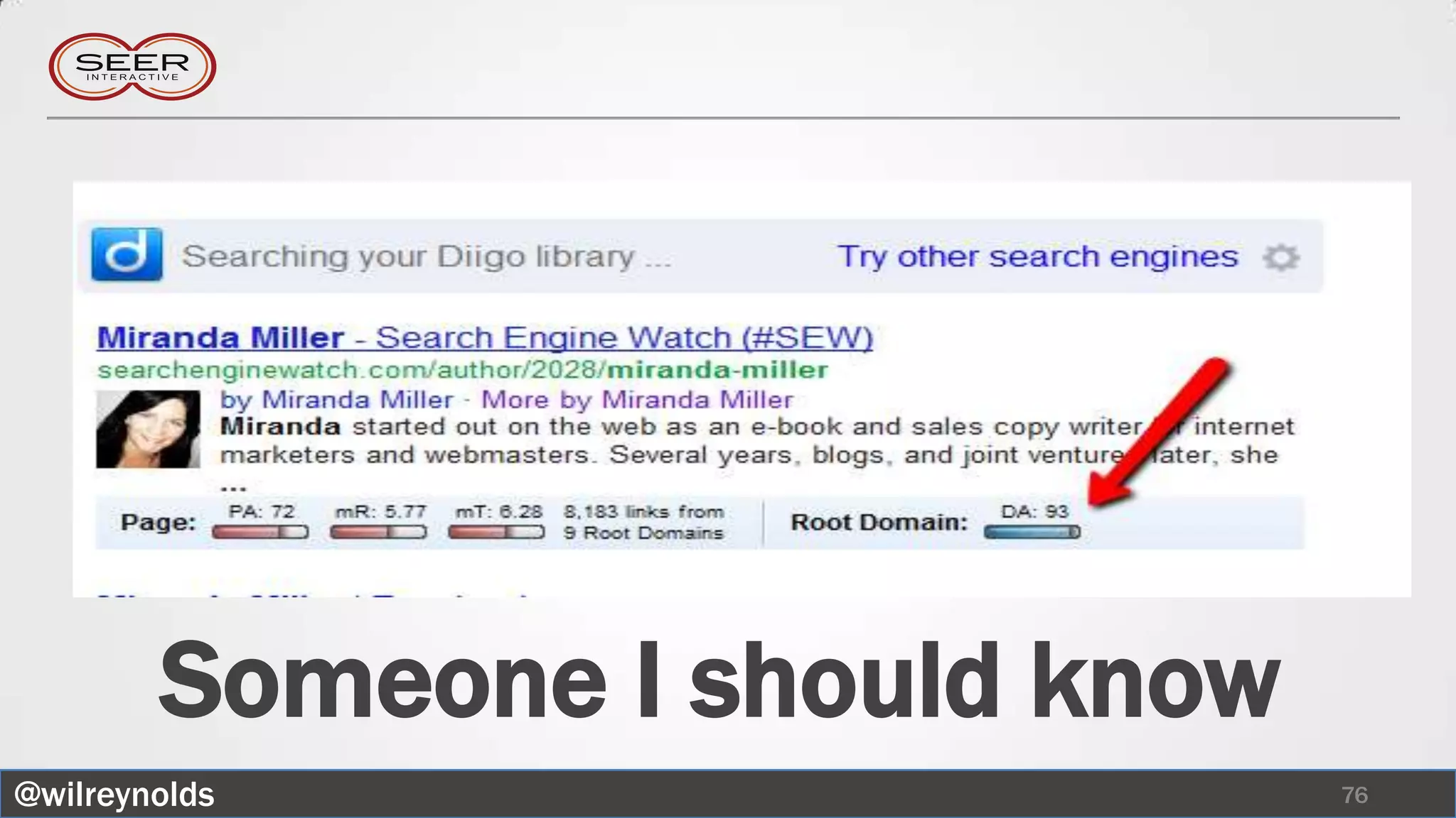 Someone I should know
@wilreynolds                    76
 