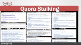 Quora Stalking




@wilreynolds                    42
 