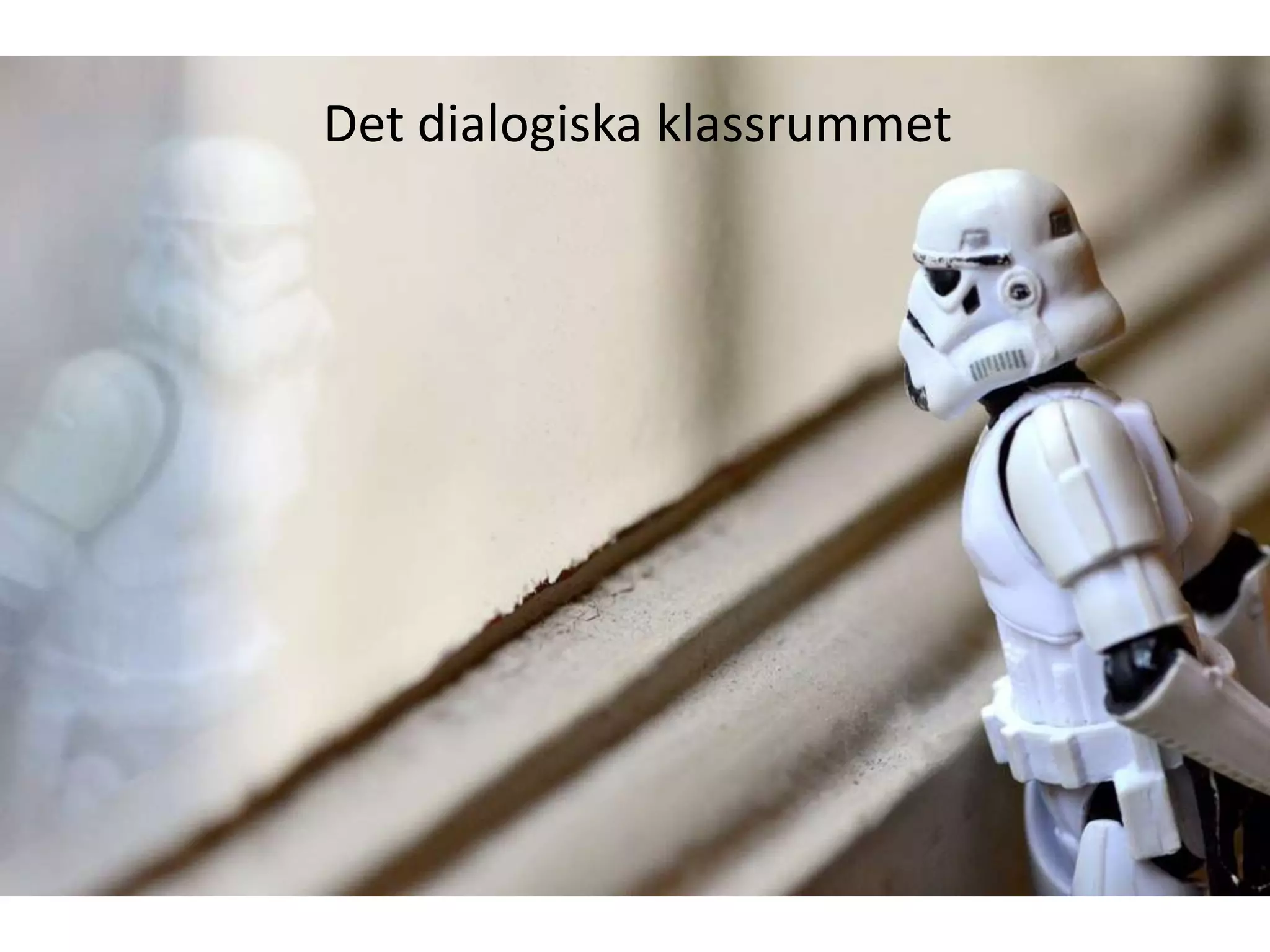Det dialogiska klassrummet
 