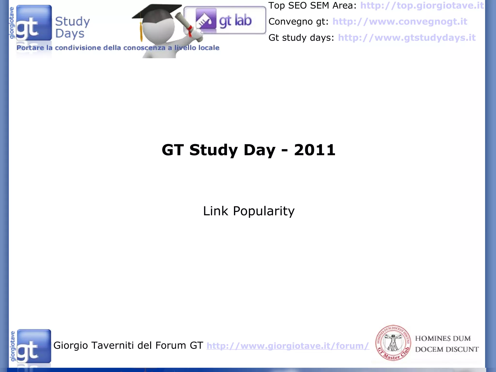 GT Study Day - 2011 Link Popularity 