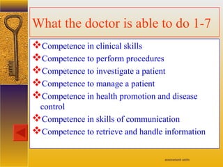 Competency Test Doctors notes on medical education assessment | PPT