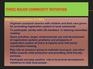 THREE MAJOR COMMUNITY INITIATIVES
 