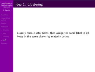 Link Analysis for Web Information Retrieval