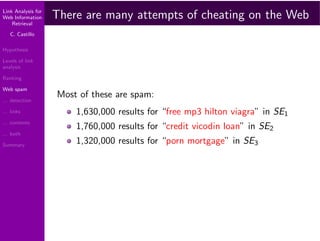 Link Analysis for Web Information Retrieval