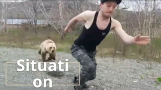 Situati
on
 