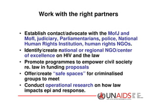 Links between positive prevention, the legal environment and programmes to empower