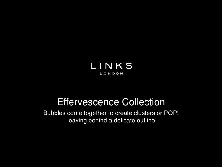 Links Of London Effervescence Collection