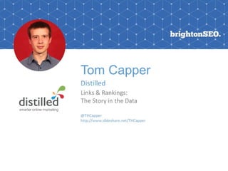 Links & Rankings
The Story in the Data
 