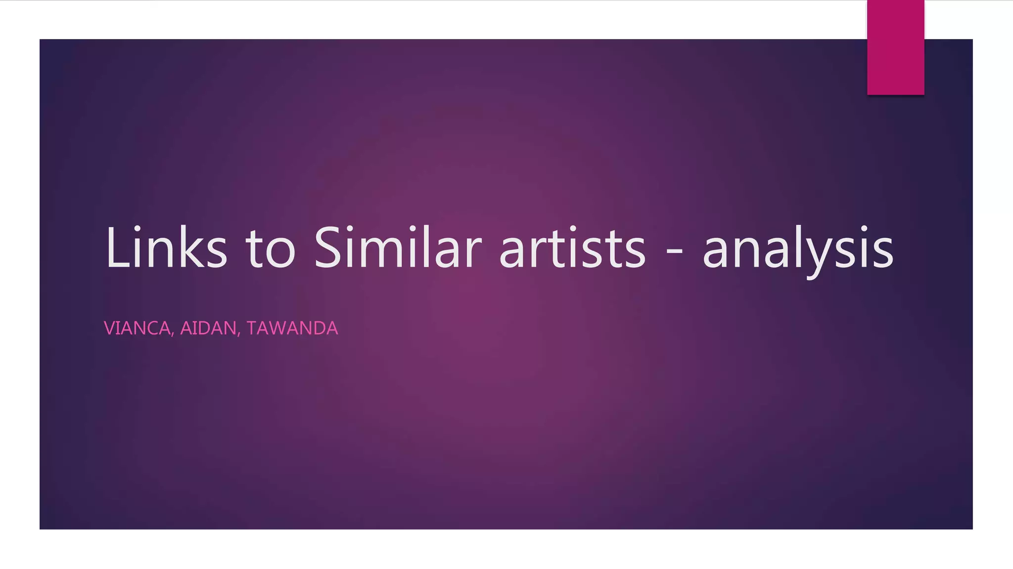 Links To Similar Artists Analysis PPT links-to-similar-artists-analysis-ppt