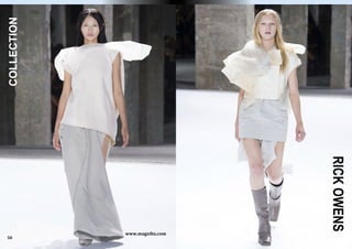 COLLECTION
RICKOWENS
www.magxibz.com
58
 