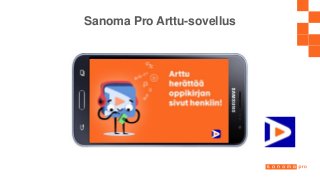 Sanoma Pro Arttu-sovellus
 