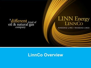 LinnCo Overview
 