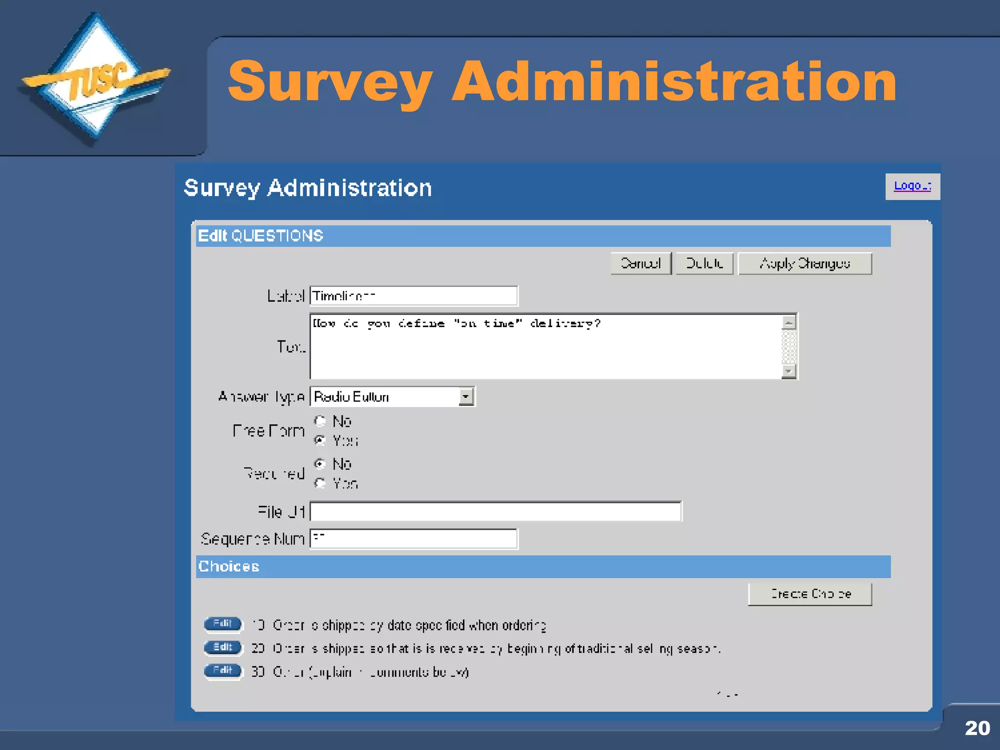 Survey Administration 