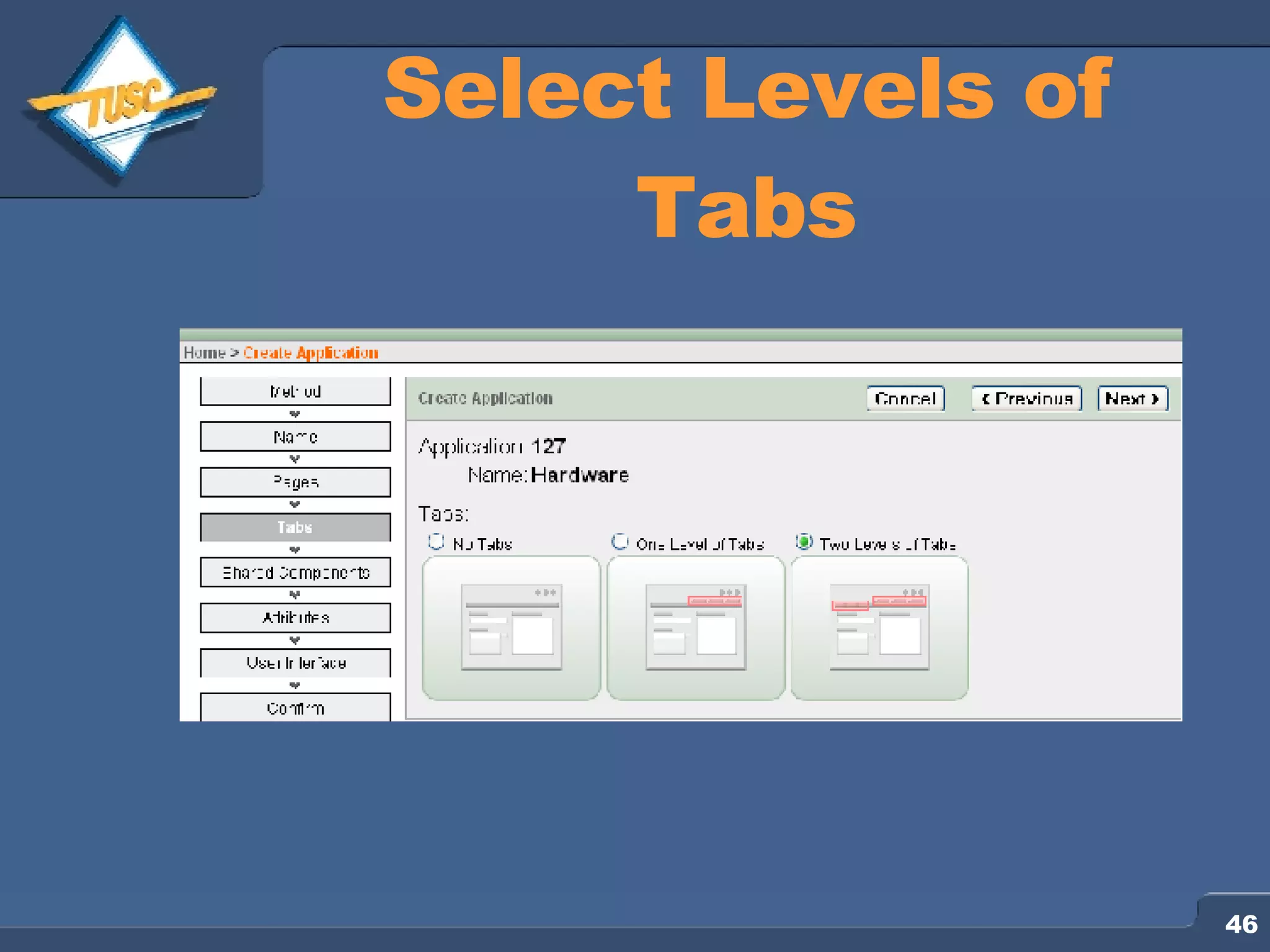 Select Levels of Tabs 