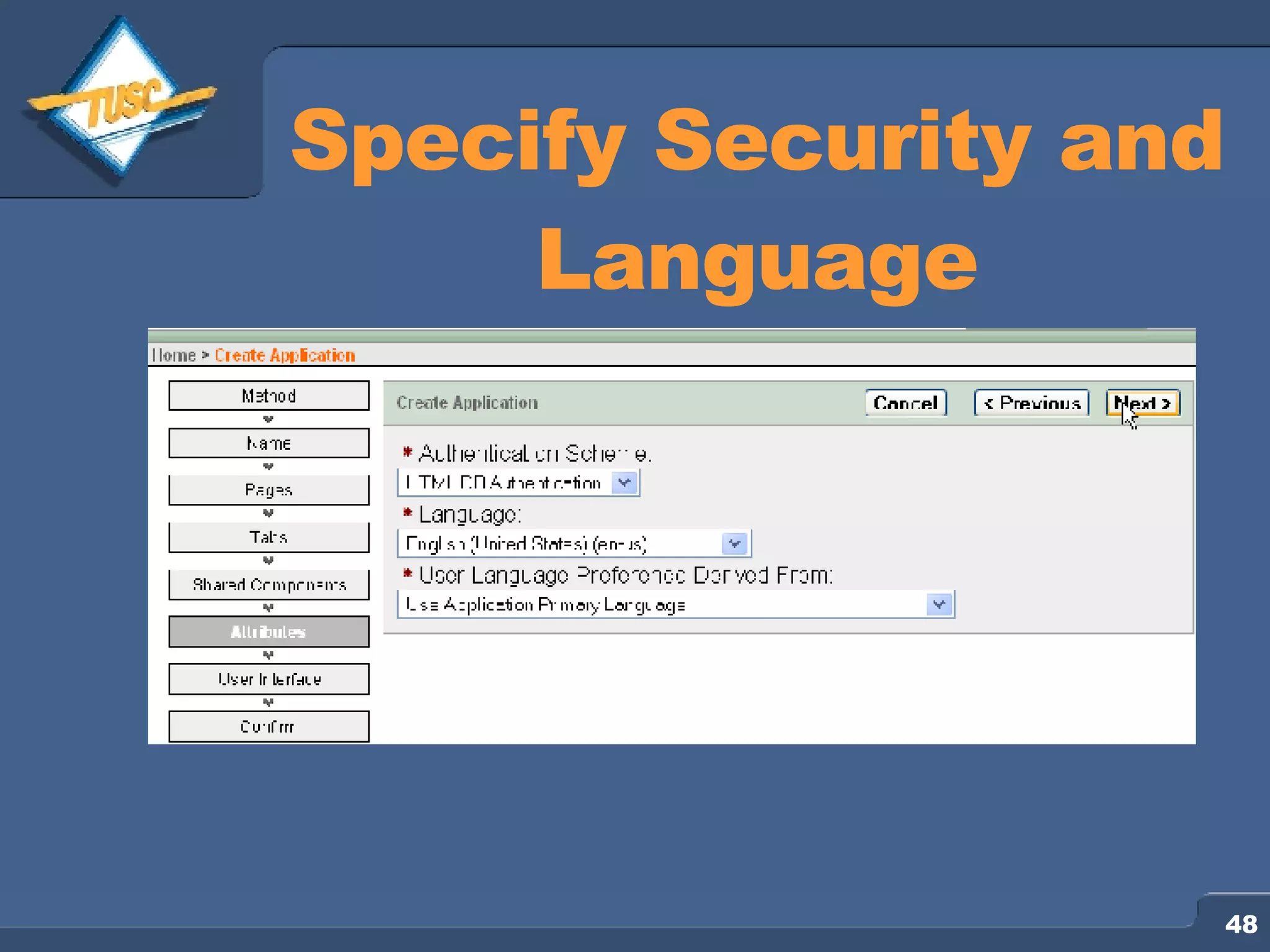 Specify Security and Language 