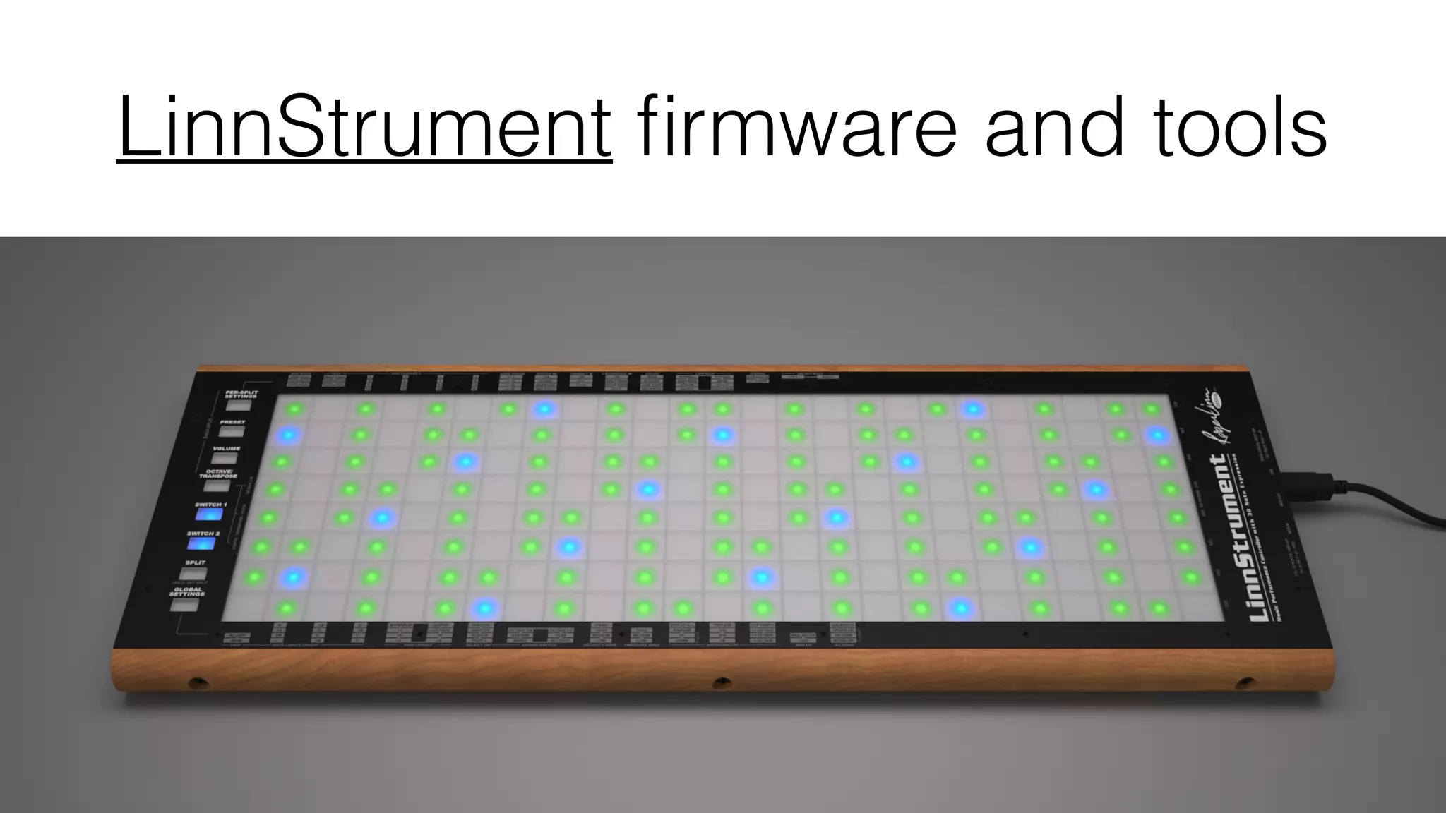LinnStrument firmware and tools 
 