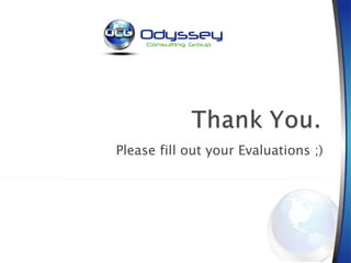 Please fill out your Evaluations ;) 