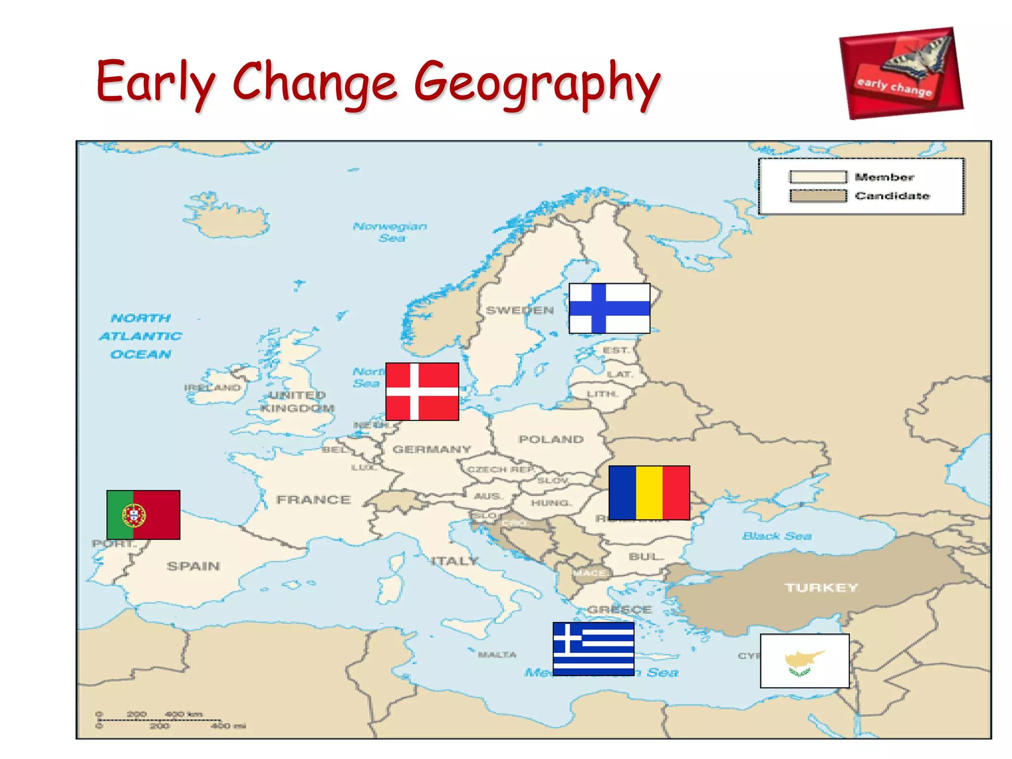 Early Change Geography
 
