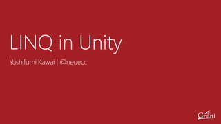 LINQ in Unity | PPT