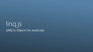 linq.js ver.3 and JavaScript in Visual Studio 2012