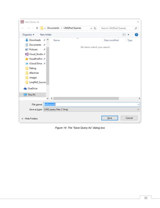 32
Figure 14: The “Save Query As” dialog box
 
