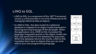Linq to sql | PPTX