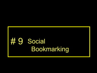 Social Bookmarking # 9 