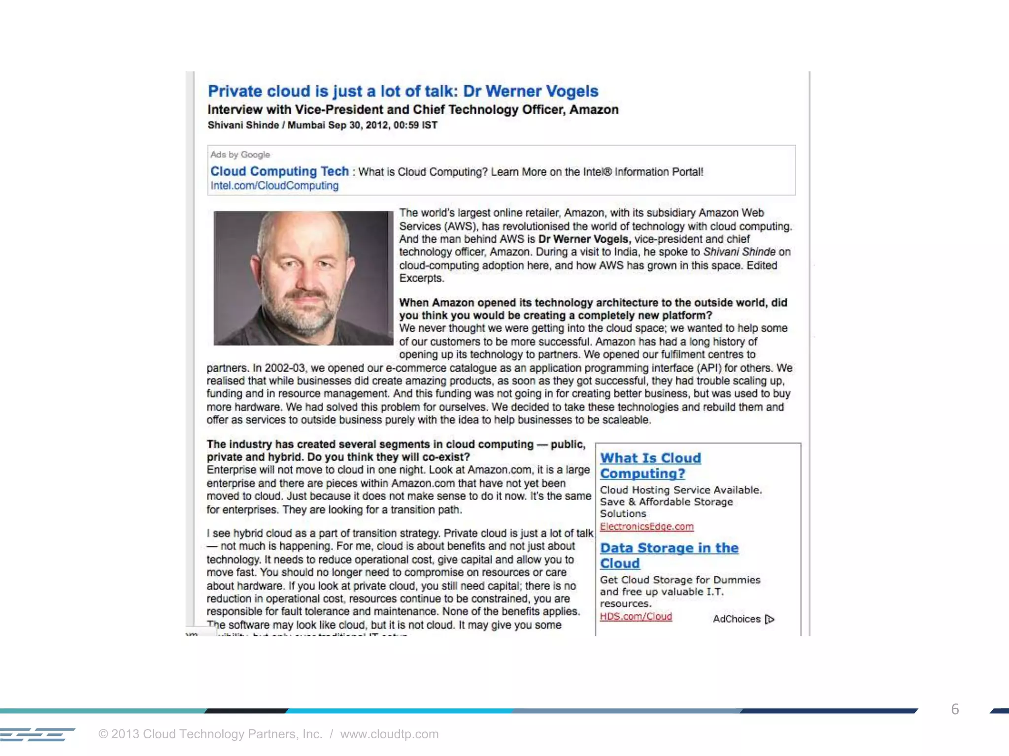 © 2013 Cloud Technology Partners, Inc. / www.cloudtp.com
6
 